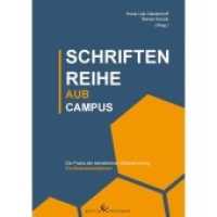 Die Praxis der betrieblichen Mitbestimmung : Schriftenreihe AUB Campus （2018. 192 S. 210 mm）
