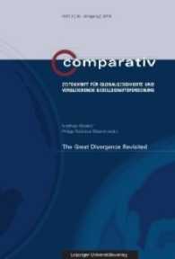 The Great Divergence Revisited (Comparativ - Zeitschrift für Globalgeschichte und vergleichenden Gesellschaftsforschung H.3/2016) （2017. 148 S. 23 cm）