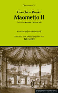 Maometto II (Mehmed II.) (Operntexte der Deutschen Rossini Gesellschaft .31) （2017. 148 S. 19 cm）