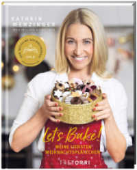 LET´S BAKE! : Meine liebsten Weihnachtsplätzchen - Ausgezeichnet mit dem Deutschen Kochbuchpreis Gold 2021 （4. Aufl. 2021. 200 S. 28 cm）