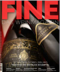 FINE Das Weinmagazin 03/2022 : 58. Ausgabe (FINE 55) （2022. 148 S. zahlreiche Abbildungen. 24.5 x 29.5 cm）