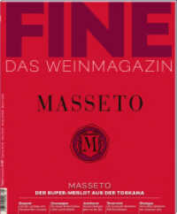 FINE Das Weinmagazin 01/2023 : 60. Ausgabe (FINE 55) （2023. 148 S. zahlreiche Abbildungen. 24.5 x 29.5 cm）