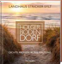 Holger Bodendorf - Landhaus Stricker. SYLT : Dichte Aromen. Klare Haltung.