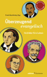 Uberzeugend Evangelisch : Vorbilder Furs Leben