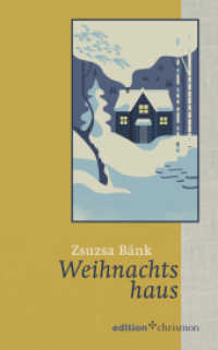 Weihnachtshaus (Weihnachtserzählungen der edition chrismon 2018) （6. Aufl. 2019. 112 S. 18 cm）
