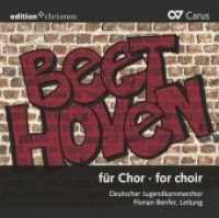 Beethoven für Chor | Beethoven for choir, Audio-CD : 60 Min. （2019. 12 cm）