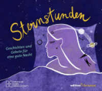 Sternstunden. Geschichten und Gebete für eine gute Nacht : Den Tag abschließen mit Bibelzitaten und Texten von Joachim Ringelnatz, Mascha Kaléko, Ingrid Noll uvm. Ein christliches Geschenkbuch （2022. 96 S. 6 Abb. 16 x 18 cm）