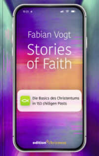 Stories of Faith : Die Basics des Christentums in 153 chilligen Posts (Chillbibel-Produktwelt) （2023. 144 S. 19 cm）