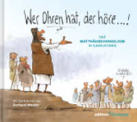 Wer Ohren hat, der höre! : Das Matthäusevangelium in Karikaturen von Gerhard Mester （2025. 240 S. 16 x 18 cm）
