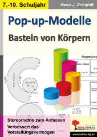 Pop-up-Modelle : Basteln von Körpern. Stereometrie zum Anfassen. Verbessert das Vorstellungsvermögen. 7.-10. Schuljahr （2016. 96 S. zahlr. schwarz-w. Illustr. 29.7 cm）