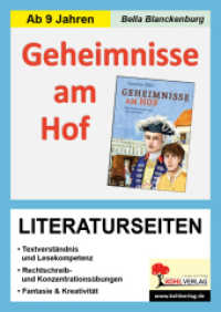 Geheimnisse am Hof - Literaturseiten : Begleitmaterial mit Arbeitsblättern zur Lektüre (Literaturseiten) （2017. 80 S. zahlr. schwarz-w. Illustr. 29.7 cm）