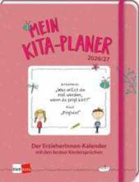 Mein Kita-Planer 2026/27 : Der ErzieherInnen-Kalender mit den besten Kindersprüchen (Klett Kita Arbeitshilfen) （2025. 224 S. 19 cm）