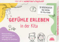 Gefühle erleben in der Kita : 32 Geschichten über Gefühle für Kita-Kinder （2025. 32 S. 14.8 x 21 cm）