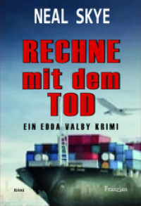 Rechne mit dem Tod : Ein Edda Valby Krimi (Edda Valby)