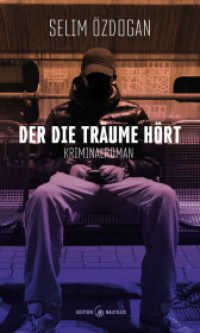 Der die Träume hört : Kriminalroman （2019. 288 S. 20.8 cm）