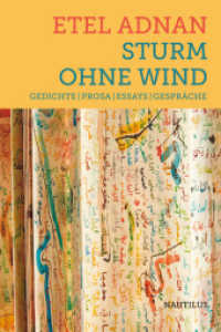 Sturm ohne Wind : Gedichte - Prosa - Essays - Gespräche （2019. 560 S. 24 cm）