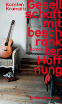 Gesellschaft mit beschränkter Hoffnung : Roman （Originalveröffentlichung. 2025. 192 S. 21.4 cm）