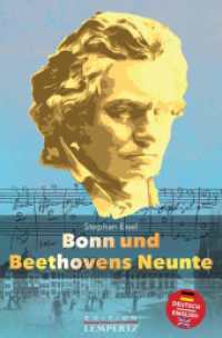 Bonn und Beethovens Neunte （2024. 168 S. 19 cm）