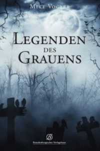 Legenden des Grauens （2018. 252 S. 21 cm）