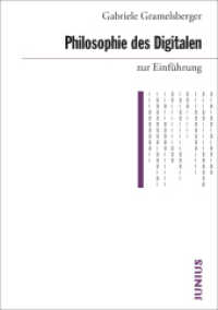 Philosophie des Digitalen zur Einführung (Zur Einführung) （2., korrigierte Auflalge. 2024. 272 S. 17 cm）
