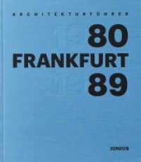 Architekturführer Frankfurt 80-89 （1. Auflage. 2020. 208 S. 80 farbige Abbildungen. 24.5 cm）