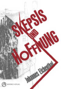 Skepsis und Hoffnung （2017. 60 S. m. Grafiken. 205 mm）