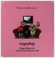 Totgepflegt - Maggie Abendroth und der kurze Weg ins Grab, 1 MP3-CD （2017. 139 x 139 mm）