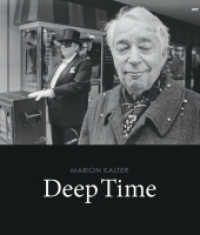 Marion Kalter | Deep Time （2022. 184 S. 148 Abb. 26 cm）