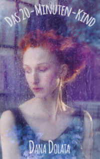 Das 20-Minuten-Kind : Eine autofiktive Novelle &uuml;ber paranoide Schizophrenie （2018. 60 S. 19.5 cm）