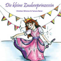 Die kleine Zauberprinzessin (Die Marslys 2) （2022. 30 S. schwarz-weiß illustriert von Tamara Reiser. 21 cm）