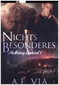 Nichts Besonderes (Nothing Special 1) （2017. 420 S. 211 mm）