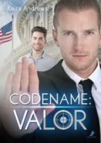 Codename: Valor (Valor (Andrews) 1) （2019. 380 S. 21 cm）