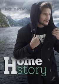 Homestory （2019. 316 S. 21 cm）