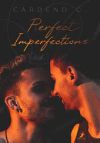 Perfect Imperfections （2021. 294 S. 21 cm）