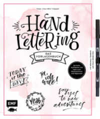 Handlettering - Das Vorlagenbuch -  Mit original Tombow ABT Dual Brush Pen : Sprüche und mehr zum Nachzeichnen und Abpausen （1. Auflage. 2019. 64 S. 275.00 mm）
