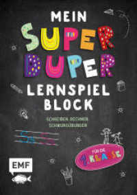 Mein superduper Lernspielblock : Schreiben, Rechnen, Schwungübungen für die 1. Klasse （1. Auflage. 2020. 192 S. 210.00 mm）
