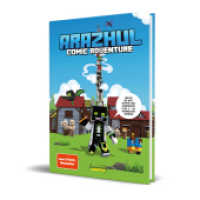 Wie ich die Welt rettete und gleichzeitig eine 3- im Vokabeltest schrieb : Ein Arazhul-Comic-Adventure, Band 1 (Ein Arazhul-Comic-Adventure 1) （9. Aufl. 2019. 96 S. 260 mm）