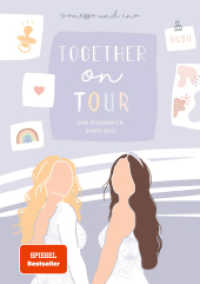 Together on Tour. Eine regenbogenbunte Reise : von Coupleontour (Coupleontour) （1. Aufl. 2022）