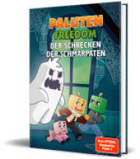 Der Schrecken der Schmarpaten : Ein Roman aus der Welt von FREEDOM von Paluten, Band 9 (Ein Roman aus der Welt von FREEDOM 9) （2. Aufl. 2024. 232 S. 210 mm）