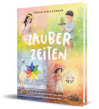 Zauberzeiten : Rituale, Bastelideen und ein Jahr voller Kindheitswunder von Wonder.andwild （1. Aufl. 2026）