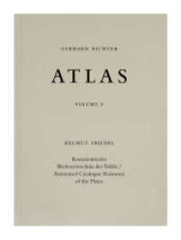Gerhard Richter. Atlas Band V. Kommentiertes Werkverzeichnis der Tafeln / Annotated Catalogue Raisonné of the Plates （2023. 264 S. 32.5 cm）
