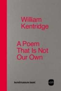William Kentridge : A Poem That Is Not Our Own