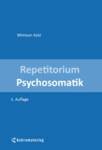 Repetitorium Psychosomatik (erste Auflage) （2017. 160 S. 210 mm）