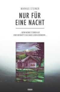 Nur für eine Nacht （2019. 248 S. 205 mm）