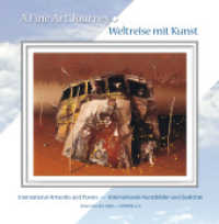 A Fine Art Journey ? Weltreise mit Kunst （2020. 124 S. 95 Farbabb. 210 mm）