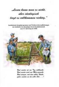 Lesen kann man es nicht, aber ideologisch liegt es vollkommen richtig （Erstauflage. 2016. 188 S. 21 cm）