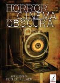 Horror Cinema Obscura （2017. 252 S. 21 cm）