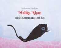Malika Khan - Eine Rennmaus legt los (Malika Khan .1) （2018. 56 S. m. zahlr. bunten Bild. 21 x 29.7 cm）