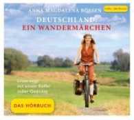 Deutschland. Ein Wandermärchen - Das Hörbuch, 4 Audio-CDs : Unterwegs mit einem Koffer voller Gedichte. 286 Min. （2017. 8 S. 12.4 x 14 cm）