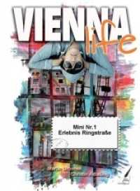 Mini Nr.1 Erlebnis Ringstraße (Vienna Life .2) （Erstauflage. 2017. 48 S. 21 cm）
